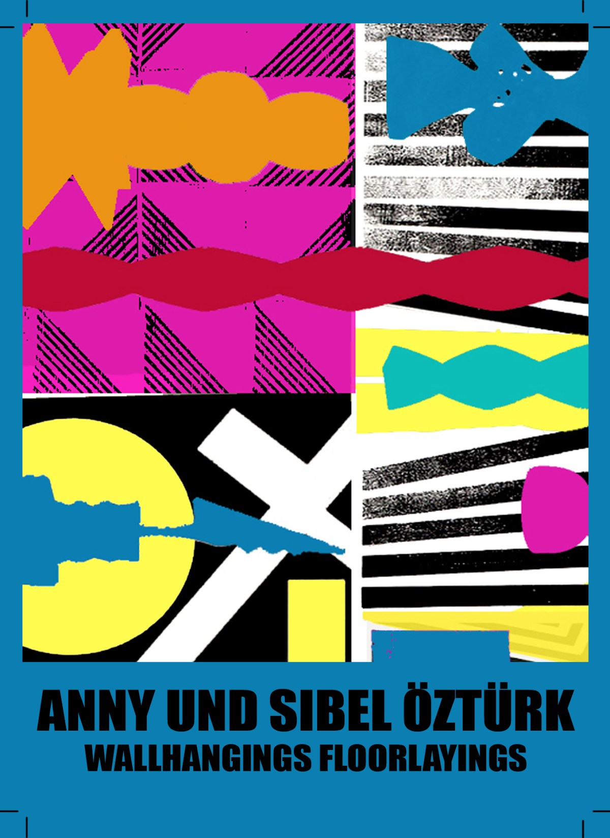 Anny und Sibel Öztürk – Wallhangings&nbsp;Floorlayings